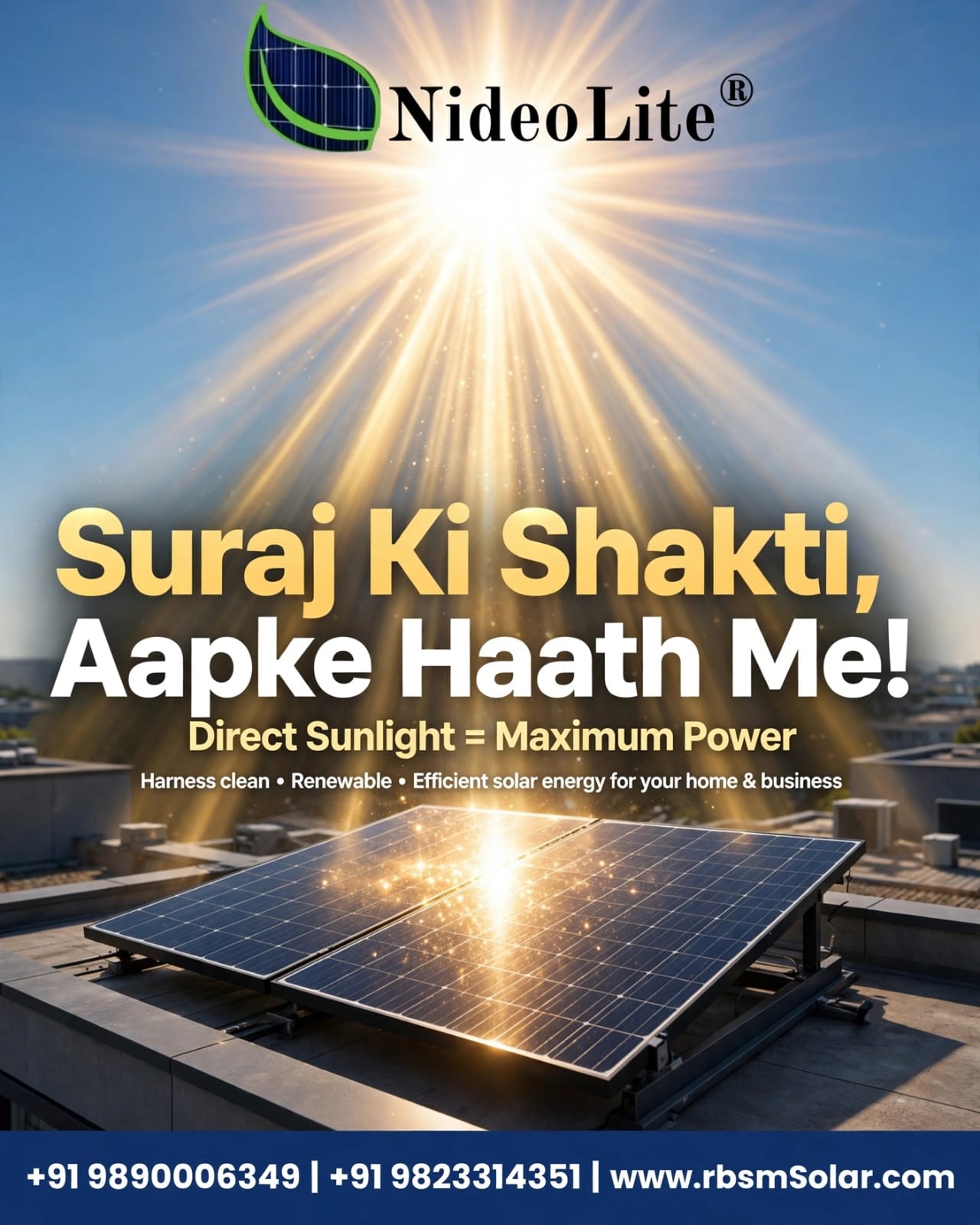 Suraj Ki Shakti, Aapke Haath Mein!